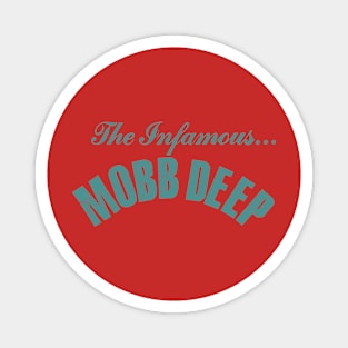 Mobb Deep Magnet